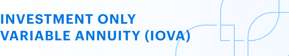 Investment only variable annuity mobile