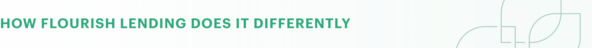How Flourish Lending does it differently