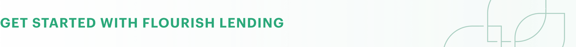 Get started with Flourish Lending